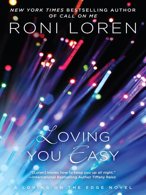 Title details for Loving You Easy by Roni Loren - Wait list